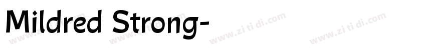 Mildred Strong字体转换